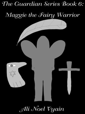 cover image of Maggie the Fairy Warrior